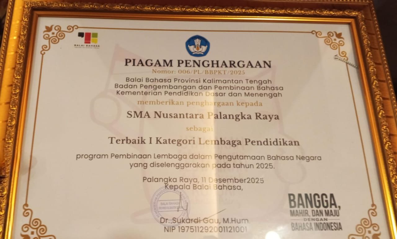 SMAS Nusantara Palangka Raya Penghargaan Terbaik 1 Kategori Lembaga Pendidikan